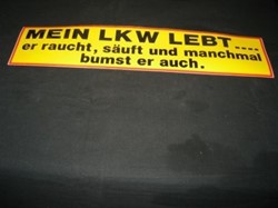 Sticker Mein LKW lebt er raucht, sauft und manchmal bumst er auch