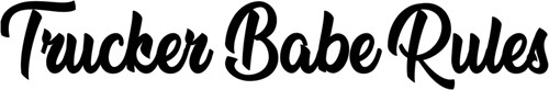 Sticker "Trucker Babe Rules" - Multiple colors