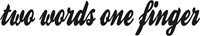 Sticker "two words one finger" - Multiple colors